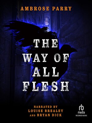 The Way of All Flesh - Audiobook